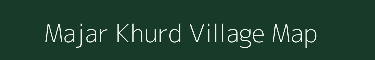 Majar Khurd village map in Jharkhand