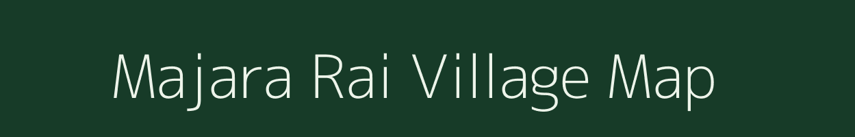 Majara Rai village map in Maharashtra