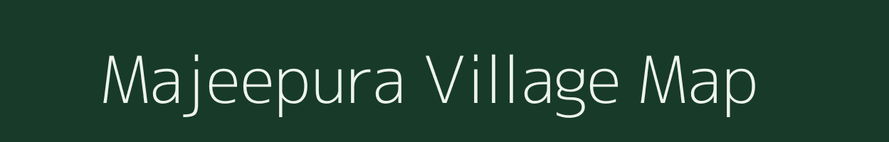 Majeepura village map in Rajasthan