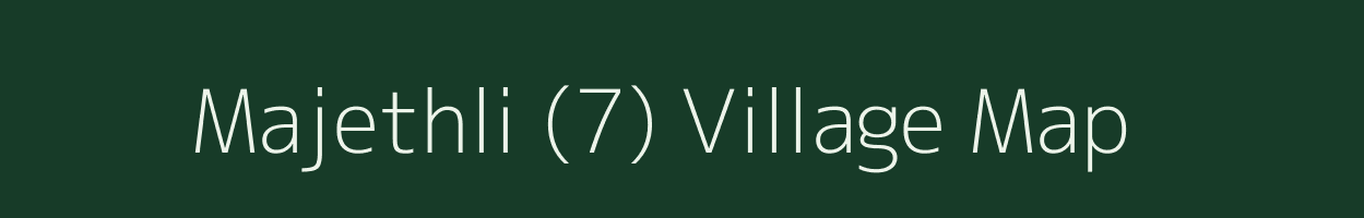 Majethli (7) village map in Himachal Pradesh