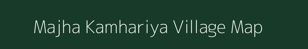 Majha Kamhariya village map in Uttar Pradesh