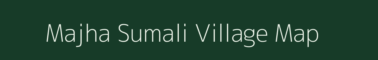 Majha Sumali village map in Uttar Pradesh