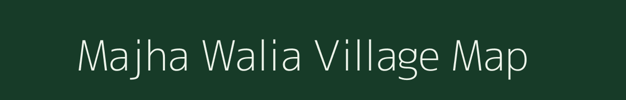 Majha Walia village map in Uttar Pradesh