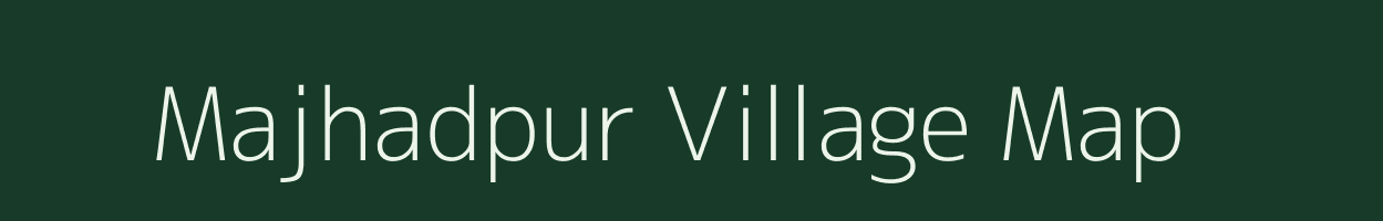 Majhadpur village map in Rajasthan