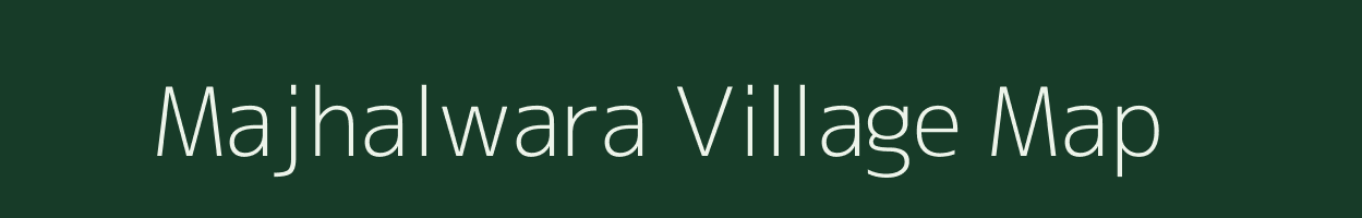 Majhalwara village map in Uttar Pradesh