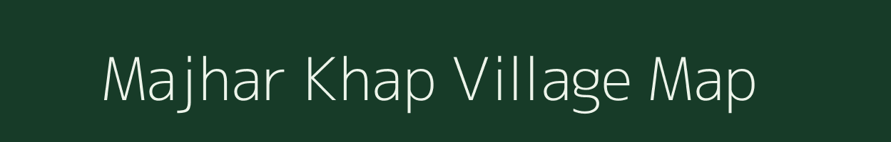 Majhar Khap village map in Bihar