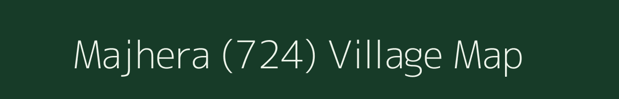 Majhera (724) village map in Himachal Pradesh