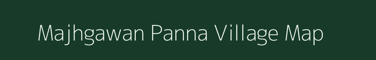 Majhgawan Panna village map in Madhya Pradesh