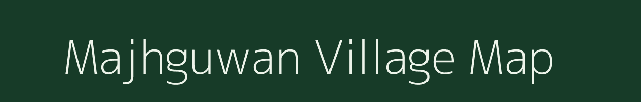 Majhguwan village map in Madhya Pradesh