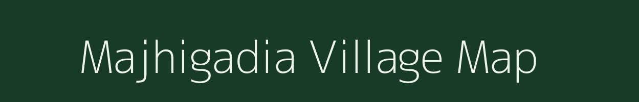 Majhigadia village map in Odisha