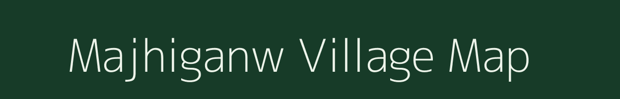 Majhiganw village map in Jharkhand