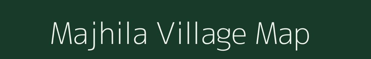 Majhila village map in Jharkhand