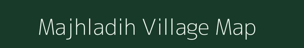 Majhladih village map in Jharkhand