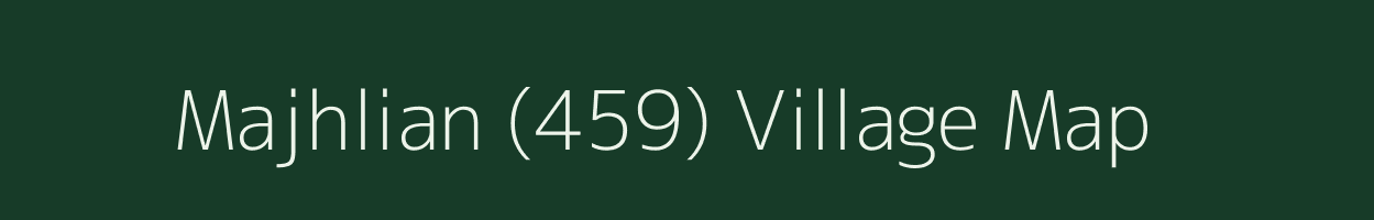 Majhlian (459) village map in Himachal Pradesh