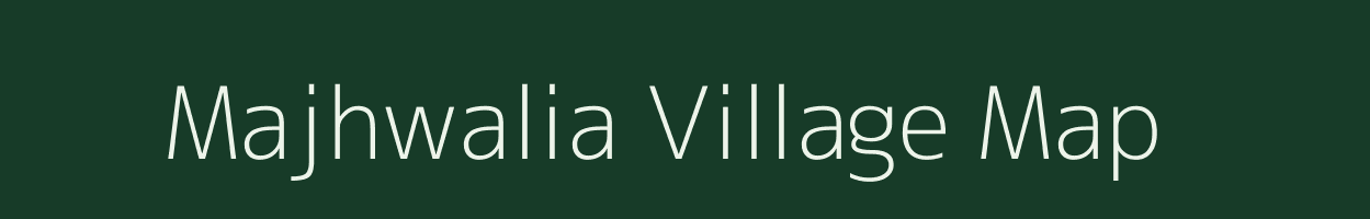 Majhwalia village map in Uttar Pradesh