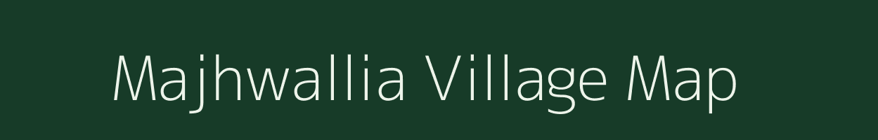 Majhwallia village map in Uttar Pradesh