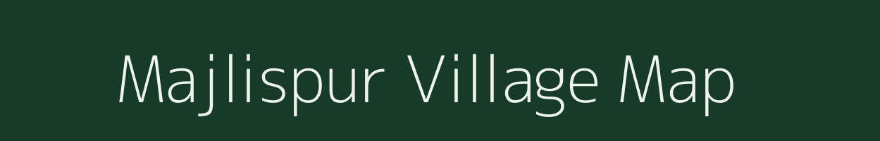 Majlispur village map in Bihar
