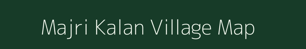 Majri Kalan village map in Uttar Pradesh