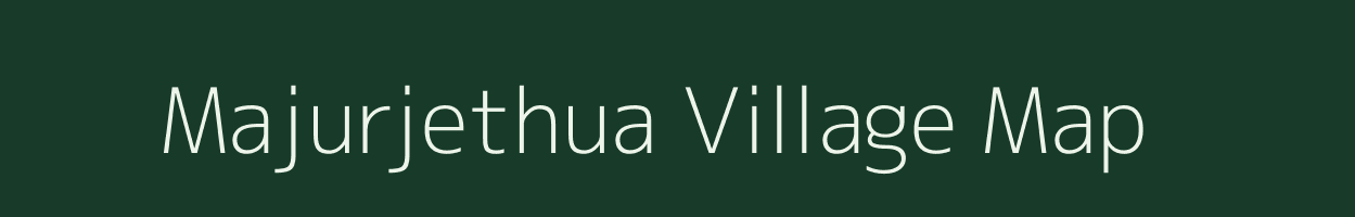 Majurjethua village map in Uttarakhand