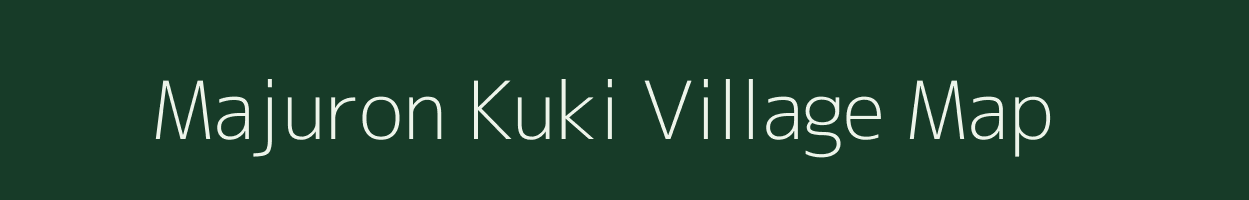 Majuron Kuki village map in Manipur