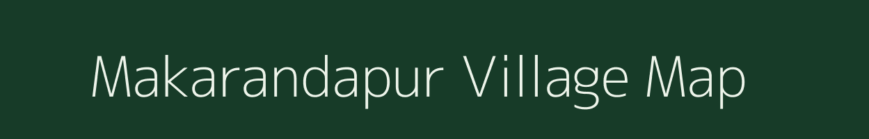 Makarandapur village map in Uttar Pradesh