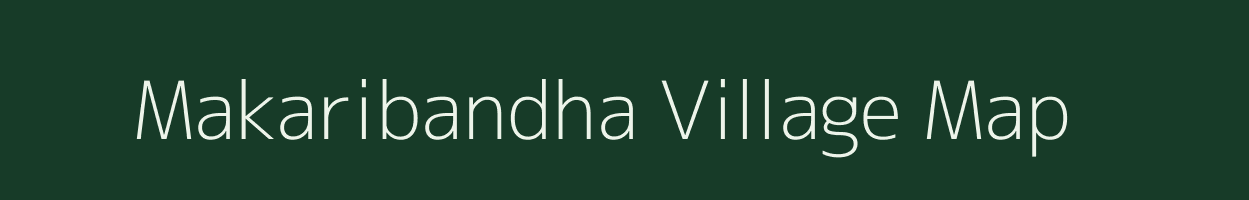 Makaribandha village map in Chhattisgarh