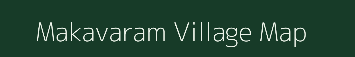 Makavaram village map in Andhra Pradesh