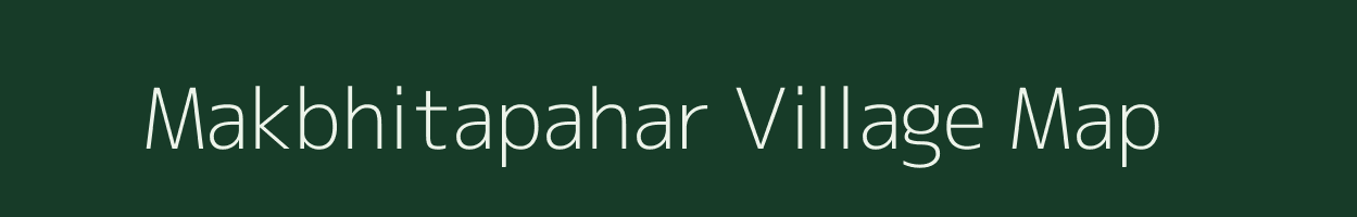 Makbhitapahar village map in Jharkhand