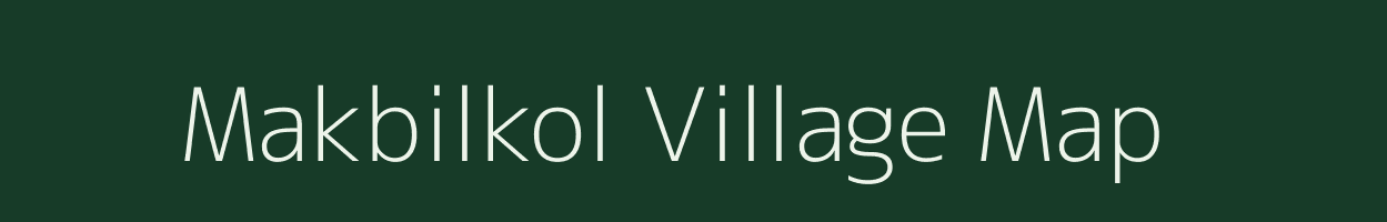 Makbilkol village map in Meghalaya