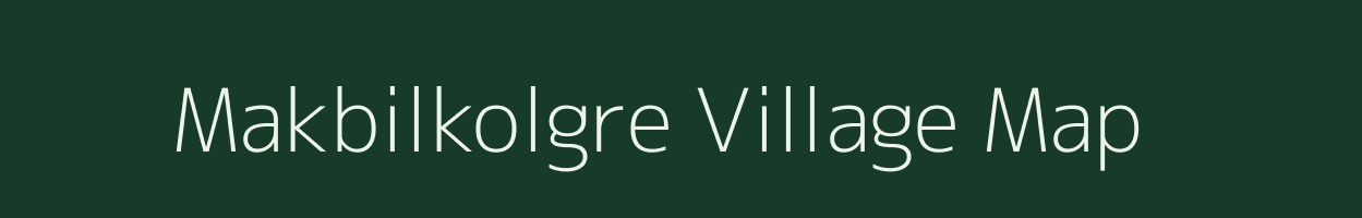 Makbilkolgre village map in Meghalaya