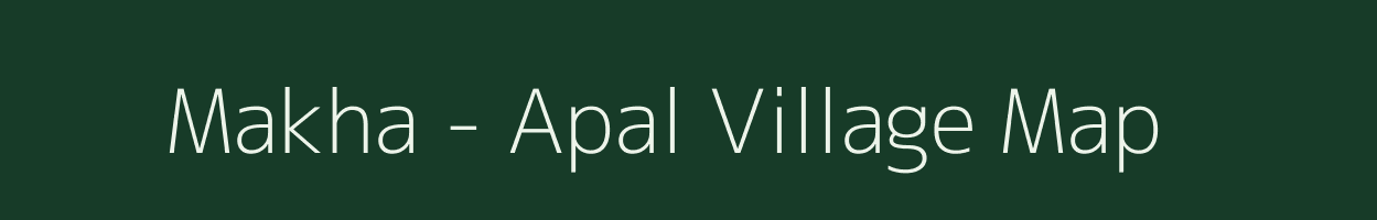 Makha - Apal village map in Meghalaya