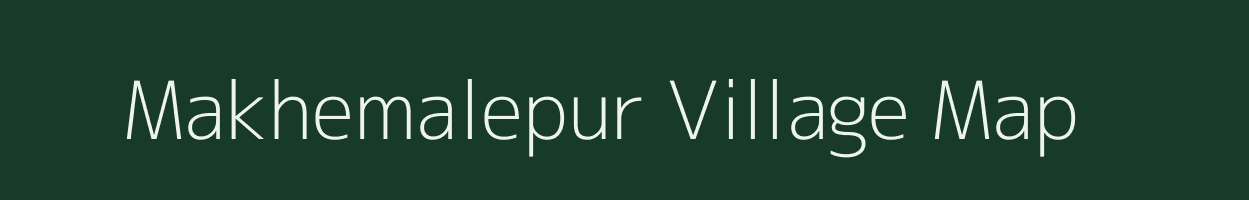 Makhemalepur village map in Uttar Pradesh