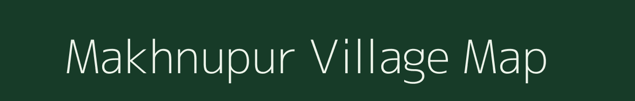 Makhnupur village map in Bihar