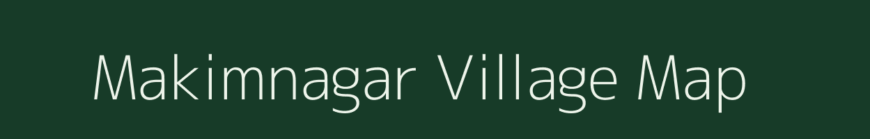 Makimnagar village map in West Bengal