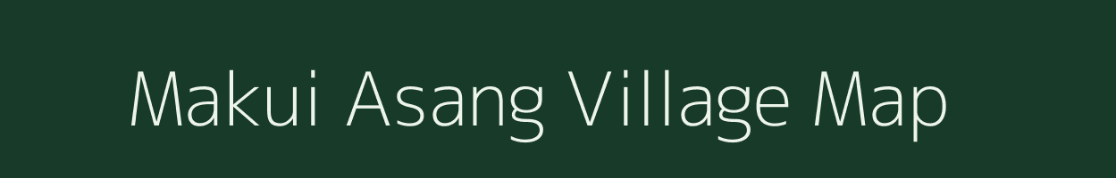 Makui Asang village map in Manipur
