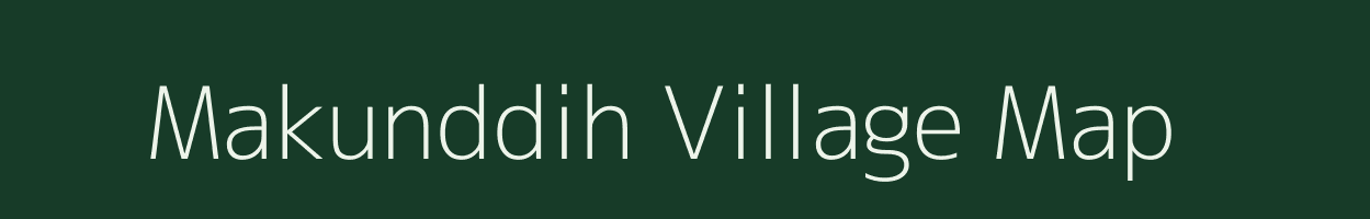 Makunddih village map in Jharkhand