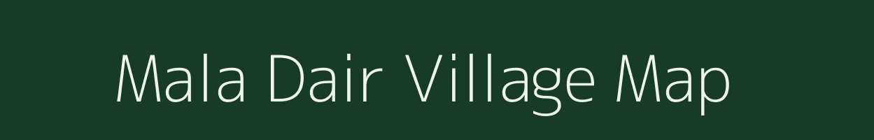 Mala Dair village map in Jammu & Kashmir