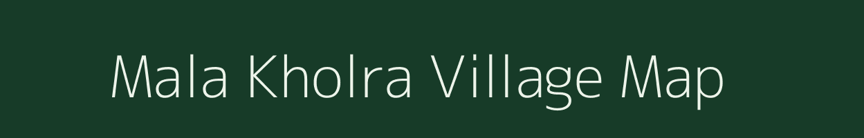 Mala Kholra village map in Rajasthan