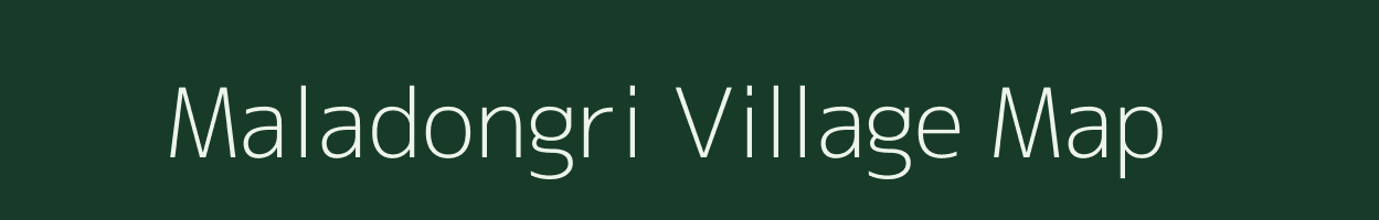 Maladongri village map in Chhattisgarh