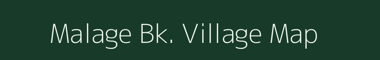 Malage Bk. village map in Maharashtra