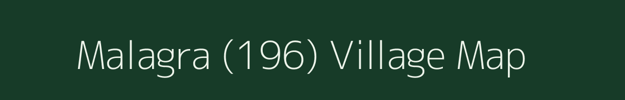 Malagra (196) village map in Himachal Pradesh