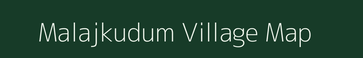 Malajkudum village map in Chhattisgarh