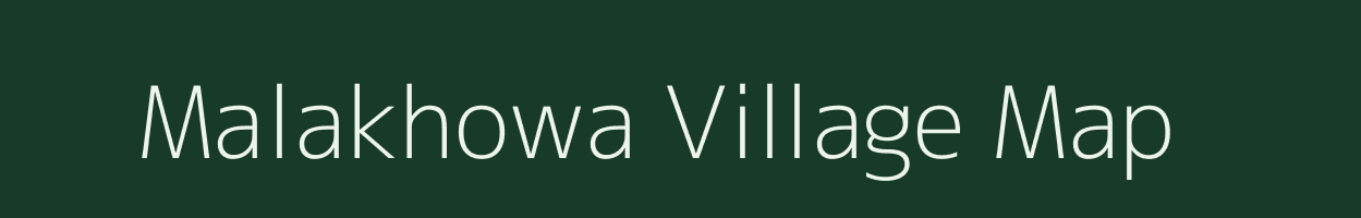 Malakhowa village map in Assam