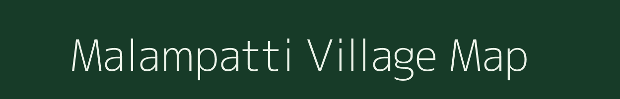 Malampatti village map in Tamil Nadu