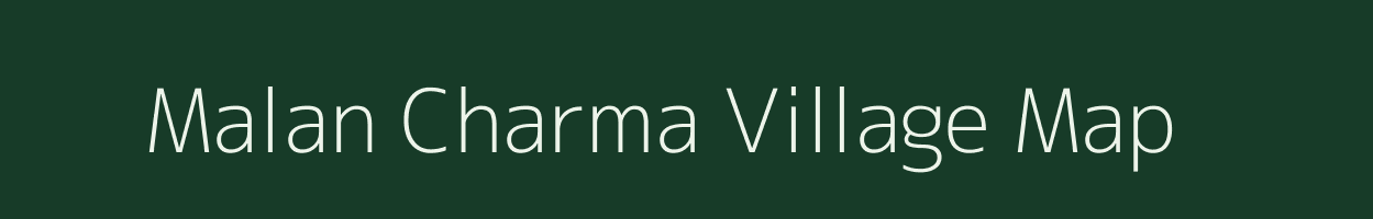 Malan Charma village map in Uttarakhand