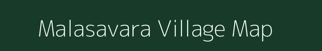 Malasavara village map in Karnataka