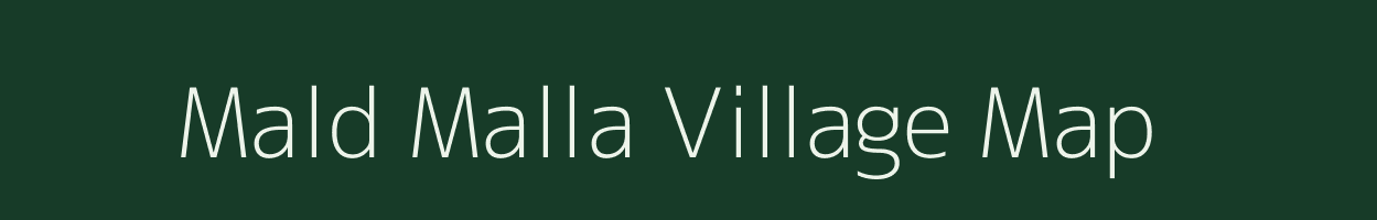 Mald Malla village map in Uttarakhand