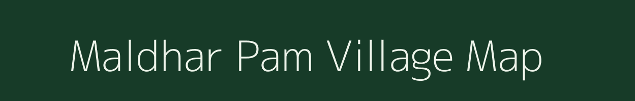 Maldhar Pam village map in Assam