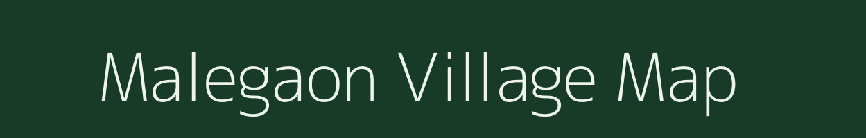 Malegaon village map in Madhya Pradesh