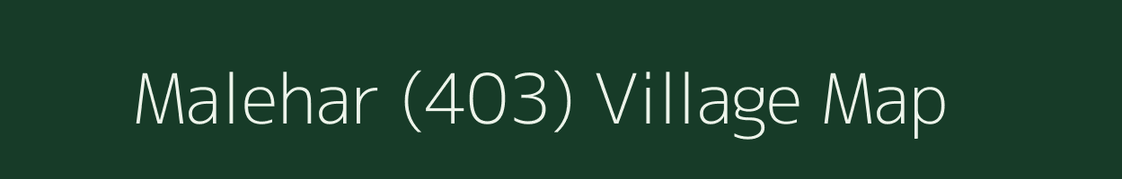 Malehar (403) village map in Himachal Pradesh